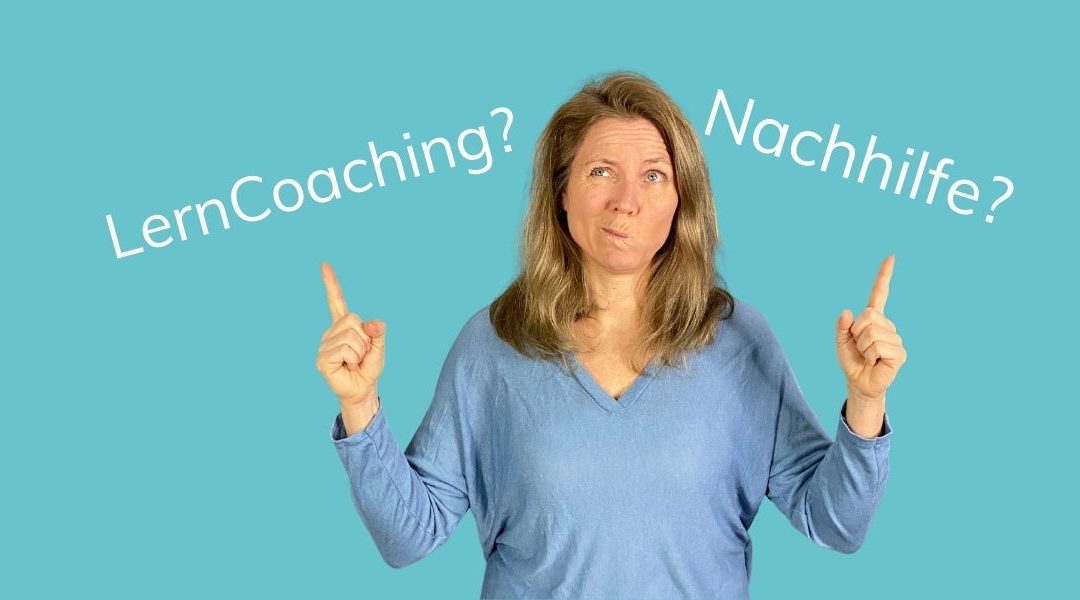 Was ist der Unterschied zwischen LernCoaching und Nachhilfe?