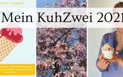 Mein KuhZwei 2021 – wer hat an den Monaten gedreht?
