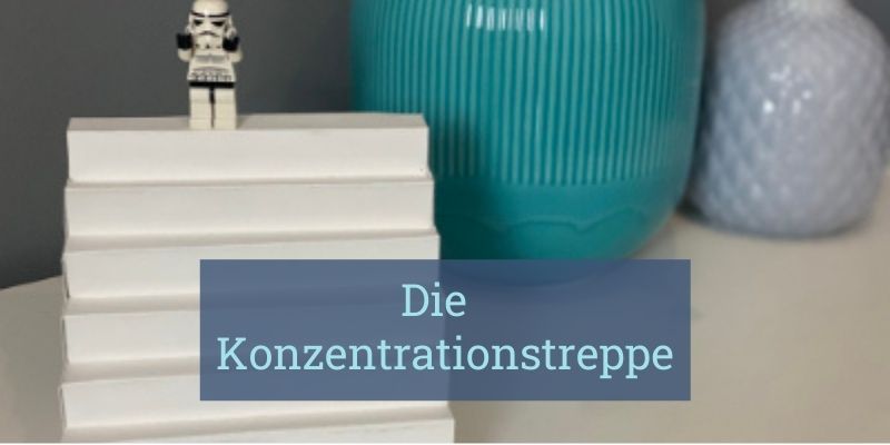 Die Konzentrationstreppe